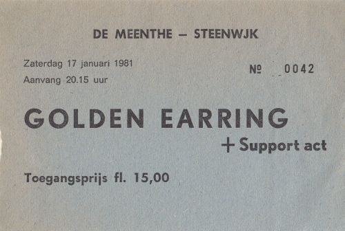 Golden Earring show ticket#0042 January 17 1981 Steenwijk - De Meenthe